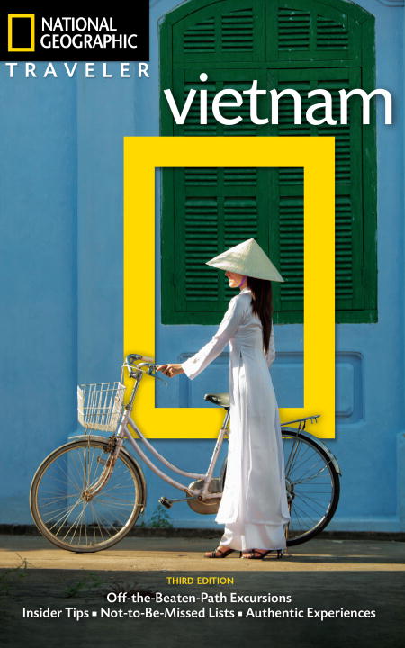 James Sullivan/National Geographic Traveler@Vietnam, 3rd Edition@0003 EDITION;Revised